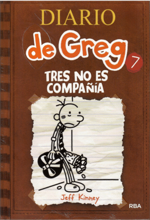 DIARIO DE GREG 7: TRES NO ES COMPAÑÍA