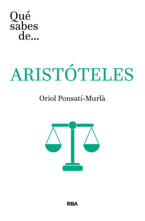 QUÉ SABES DE ARISTÓTELES