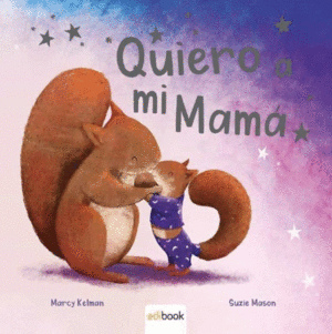 QUIERO A MI MAMÁ