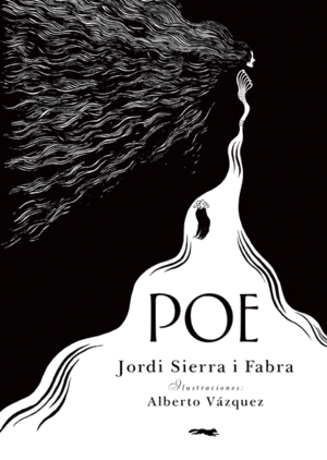 POE - JORDI SIERRA  I FABRA IL. ALBERTO VAZQUEZ