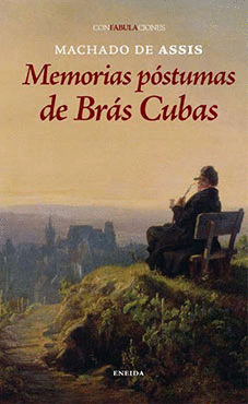 MEMORIAS PÓSTUMAS DE BRÁS CUBAS