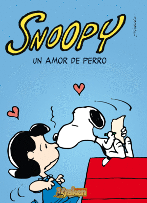 SNOOPY: UN AMOR DE PERRO