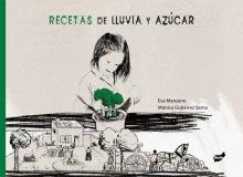 RECETAS DE LLUVIA Y AZUCAR - EVA MONZANO - IL. MONICA GUTIERREZ SERNA