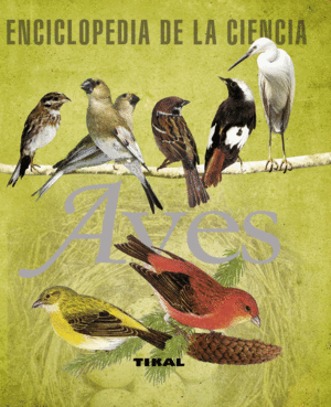 AVES ENCICLOPEDIA DE LA CIENCIA