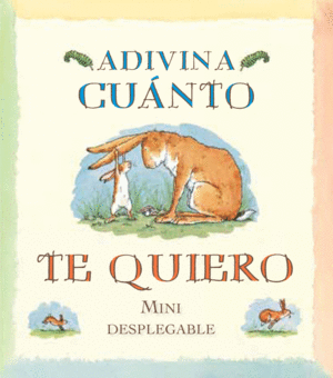 ADIVINA CUANTO TE QUIERO (BEIGE)