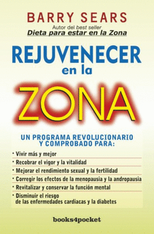 REJUVENECER EN LA ZONA - BARRY SEARS