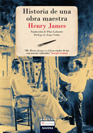 HISTORIA DE UNA OBRA MAESTRA - HENRY JAMES