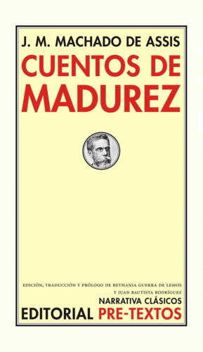 CUENTOS DE MADUREZ - J. M. MACHADO DE ASSIS