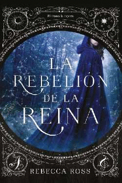 LA REINA DE LA REBELION