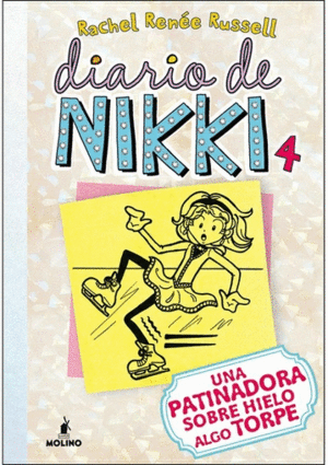 DIARIO DE NIKKI 4: UNA PATINADORA SOBRE HELO ALGO TORPE