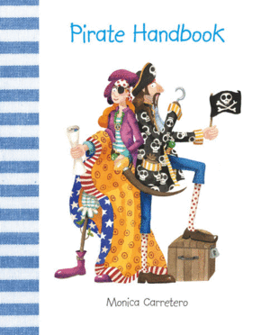 PIRATE HANDBOOK: MONICA CARRETERO