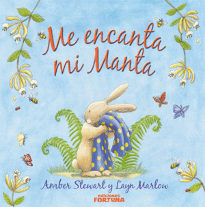 ME ENCANTA MI MANTA - AMBER STEWART - IL. LAYN MARLOW