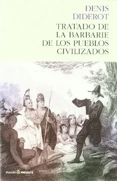 TRATADO DE LA BARBARIE DE LOS PUEBLOS CIVILIZADOS