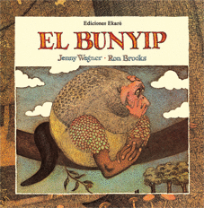 EL BUNYIP - JENNY WAGNER