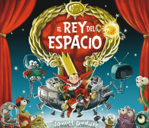 EL REY DEL ESPACIO - JONNY DUDDLE