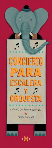 CONCIERTO PARA ESCALERA Y ORQUESTA - ANTONIO ORLANDO RODRIGUEZ - IL. CAROLE HENAFF