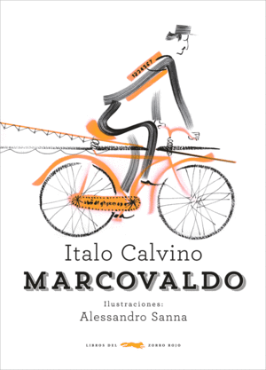MARCOVALDO - ITALO CALVINO - IL. ALESSANDRO SANNA