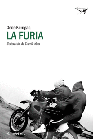 LA FURIA - GENE KERRIGAN