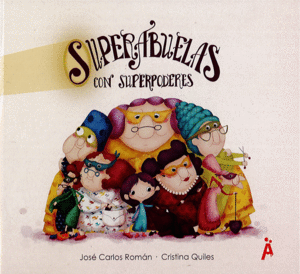 SUPERABUELAS CON SUPERPODERES