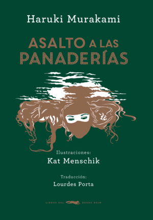 ASALTO A LAS PANADERIAS - HARUKI MURAKAMI