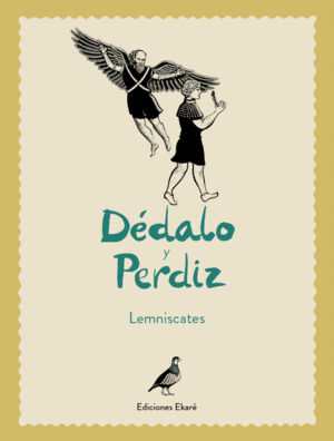 DEDALO Y PERDIZ - LEMNISCATES