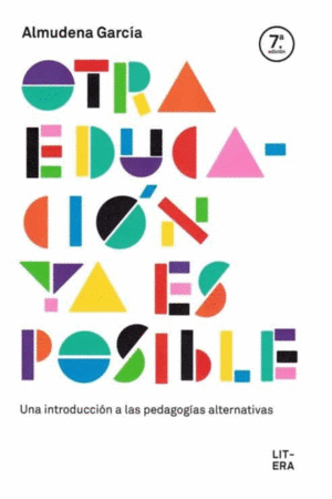 OTRA EDUCACIÓN YA ES POSIBLE