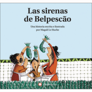 LAS SIRENAS DE BELPESCÃO