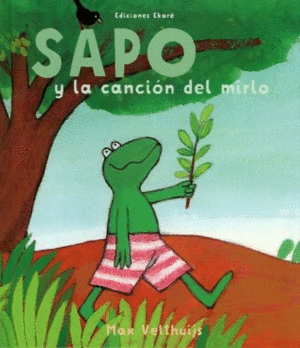 SAPO Y LA CANCIÓN DEL MIRLO