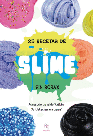 25 RECETAS DE SLIME SIN BORAX