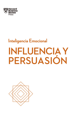 INFLUENCIA Y PERSUASIÓN