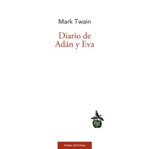 DIARIO DE ADÁN Y EVA