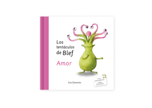 LOS TENTÁCULOS DE BLEF: AMOR