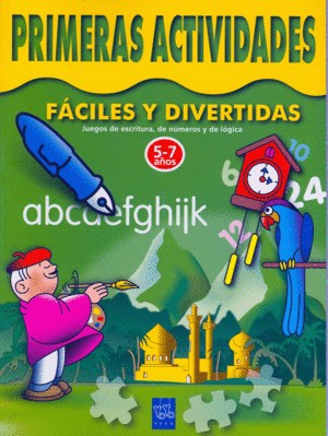 PRIMERAS ACTIVIDADES FACILES Y DIVERTIDAS