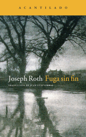FUGA SIN FIN - JOSEPH ROTH