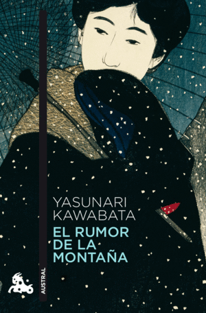 EL RUMOR DE LA MONTAÑA - YASUNARI KAWABATA