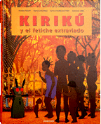 KIRIKÚ Y EL FETICHE EXTRAVIADO (MEDIANO)