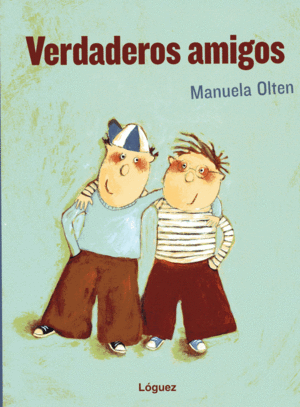 VERDADEROS AMIGOS - MANUELA OLTEN