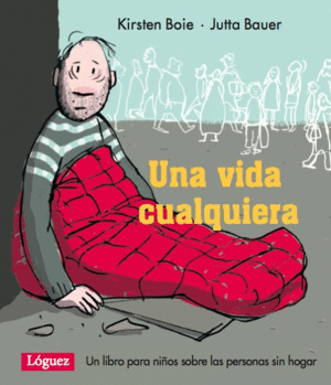 UNA VIDA CUALQUIERA - JUTTA BAUER