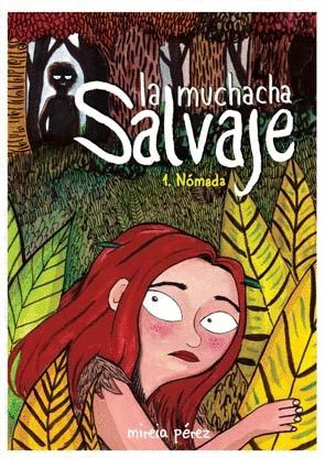 LA MUCHACHA SALVAJE 