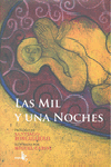 LAS  MIL Y UNA NOCHES 4TA EDICION - P. SANTIAGO RONCAGLIOLO - I. MIGUEL CARINI