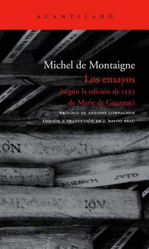 LOS ENSAYOS - MICHEL DE MONTAIGNE