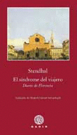 EL SINDROME DEL VIAJERO. DIARIO DE FLORENCIA - STENDHAL