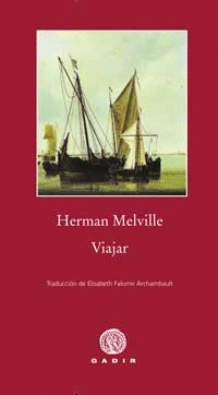 VIAJAR - HERMAN MELVILLE
