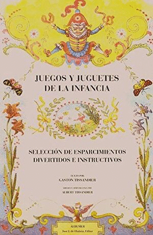JUEGOS Y JUGUETES DE LA INFANCIA