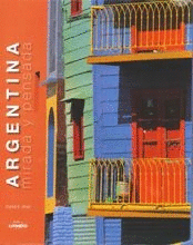 ARGENTINA MIRADA Y PENSADA - DANIEL E. ARIAS