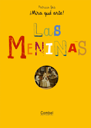 ¡MIRA QUE ARTE!: LAS MENINAS