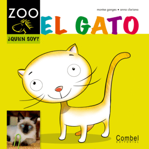 EL GATO ¿QUIEN SOY? - MONTSE GANGES