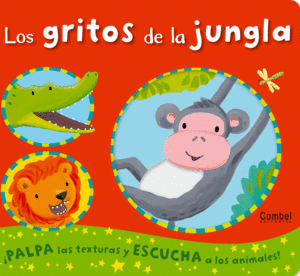 LOS GRITOS DE LA JUNGLA