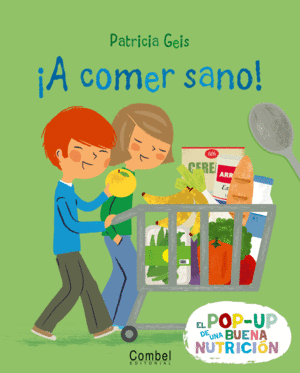 ¡A COMER SANO! - PATRICIA GEIS