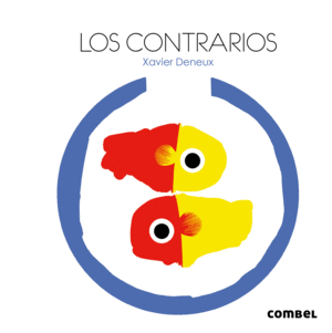 LOS CONTRARIOS - XAVIER DENEUX